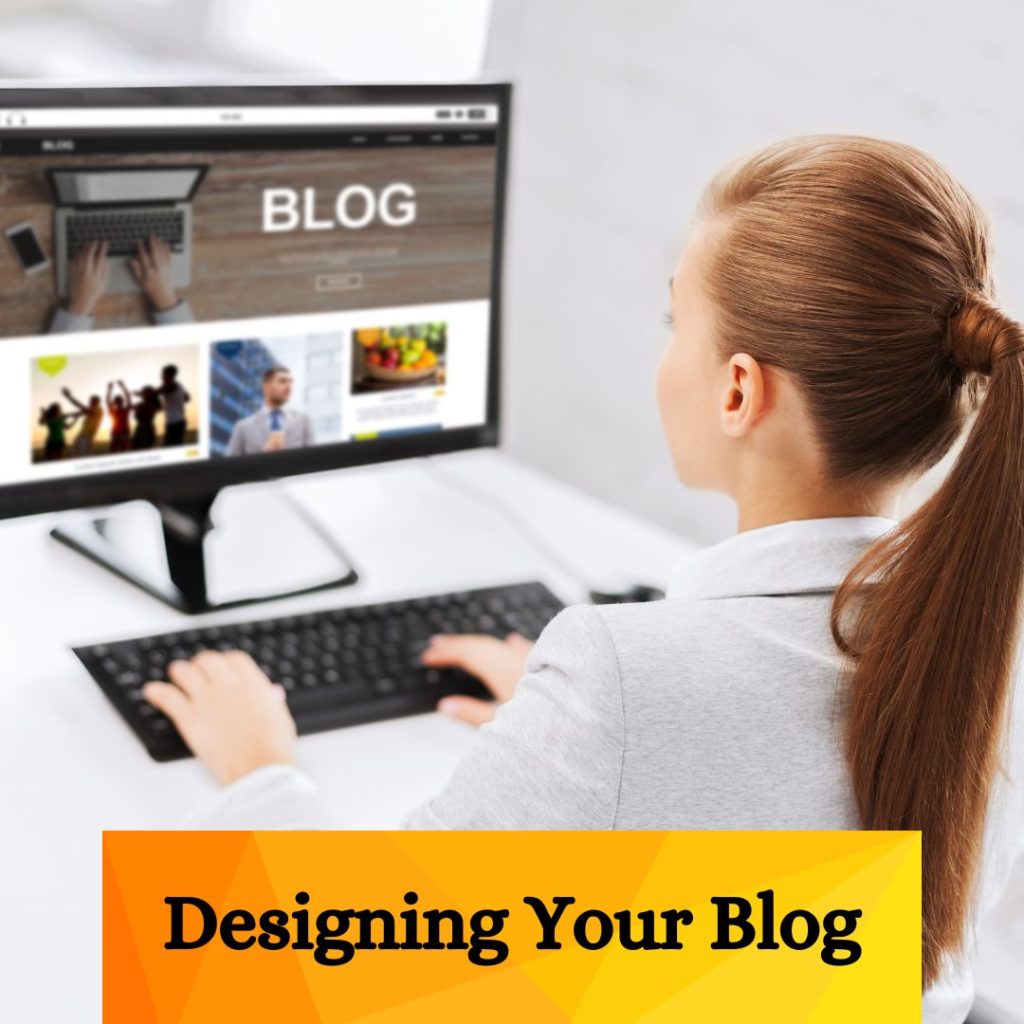 Designing Your Blog